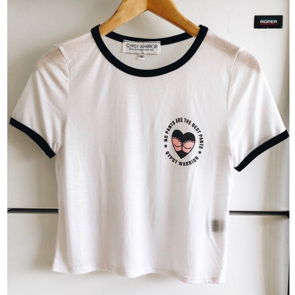 Gypsy Warrior No Pants Are The Best Pants Crop Tee